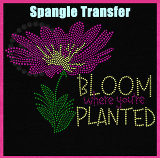 Bloom Where You're Planted Yellow Spangle Transfer