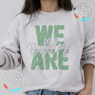 We Are Bulldogs Silver On Green Spangle Bling Unisex Sweatshirt #11511 G
