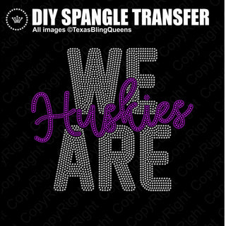 We Are Huskies Spangle Transfer #11539