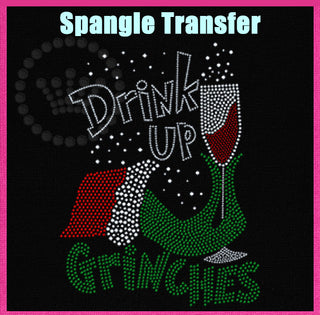 Drink Up Grinches Spangle Transfer