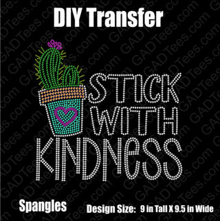 Stick With Kindness Spangle Transfer #2021