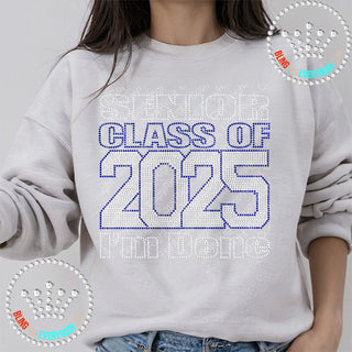 Senior I'm Done Class of 2025 Spangle Transfer #23369