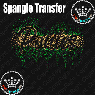 Ponies Scatter with Drip Triple Split Spangle Transfer #30155