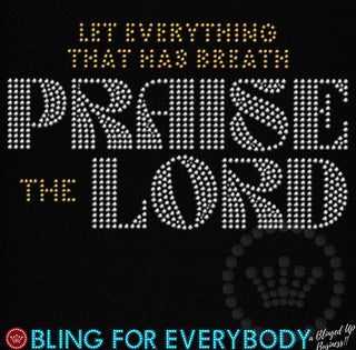 Let Everything that Has Breath Praise the Lord 11-inch Spangle Transfer
