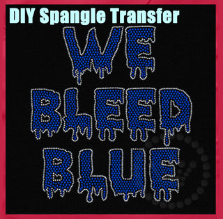 We Bleed Blue Silver-Outline Spangle Transfer