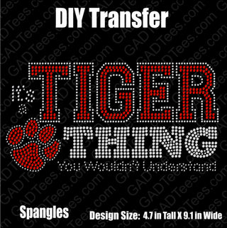 It's A Tiger Thing Spangle Transfer #4377