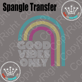 Good Vibes Only Rainbow Spangle Transfer #5132