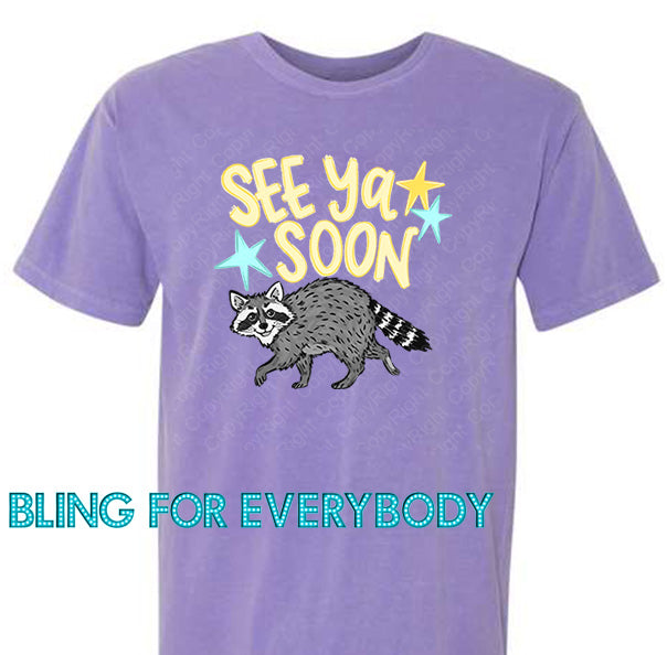 See You Soon Raccoon Graphic Tee (Yellow Lettering)