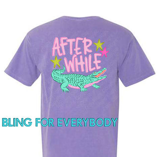 Later Gator After While Front Back Crocodile Graphic Tee
