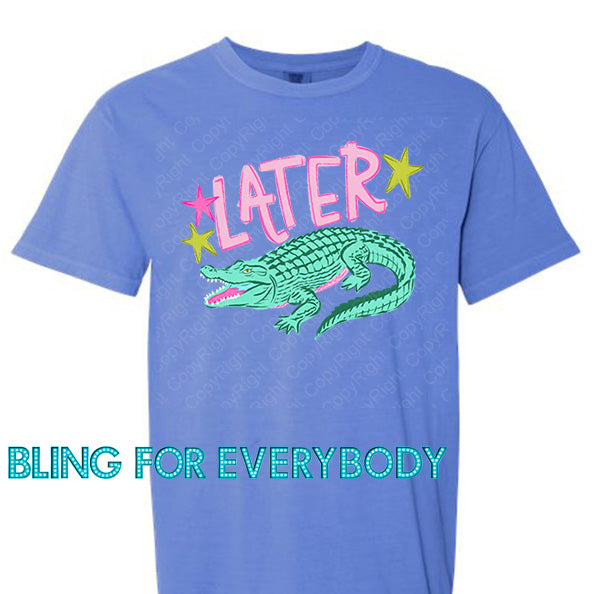 Later Gator After While Front Back Crocodile Graphic Tee