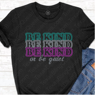 Be Kind or Be Quiet Spangle Transfer #5107